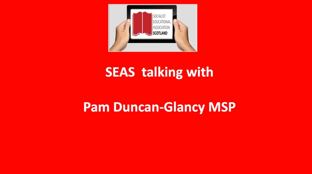 Actu communisme: Pam Duncan Glancy MSP discute avec SEAS – Socialist Educational Association Scotland